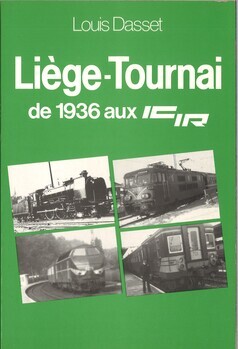 Liège-Tournai de 1936 aux IC/IR